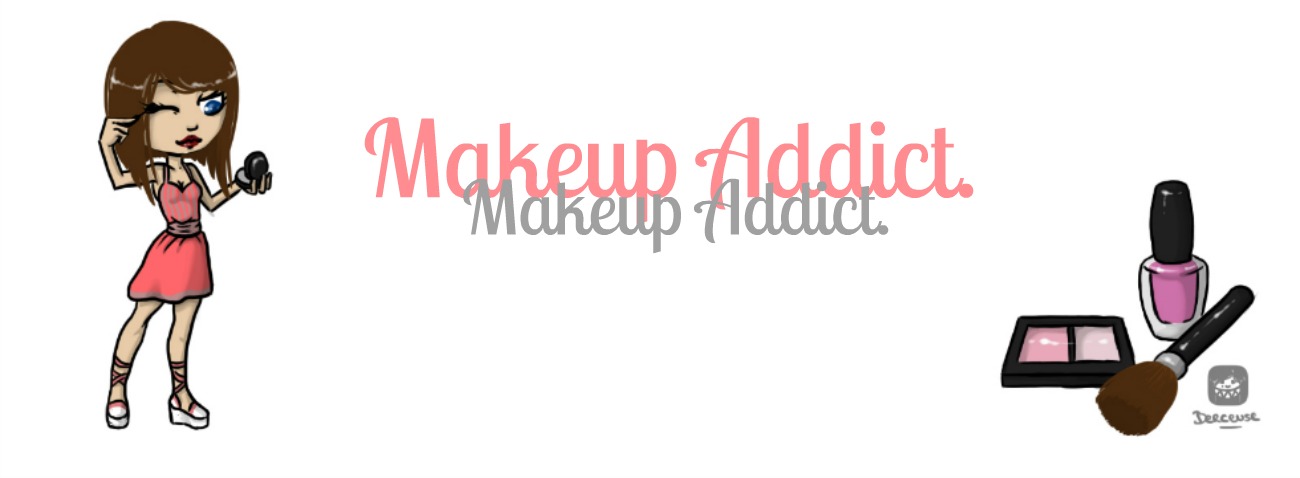 Makeup addict
