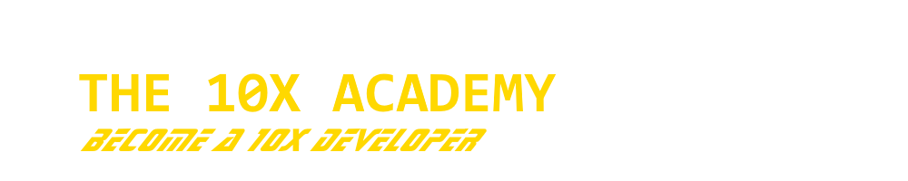 The 10X Academy