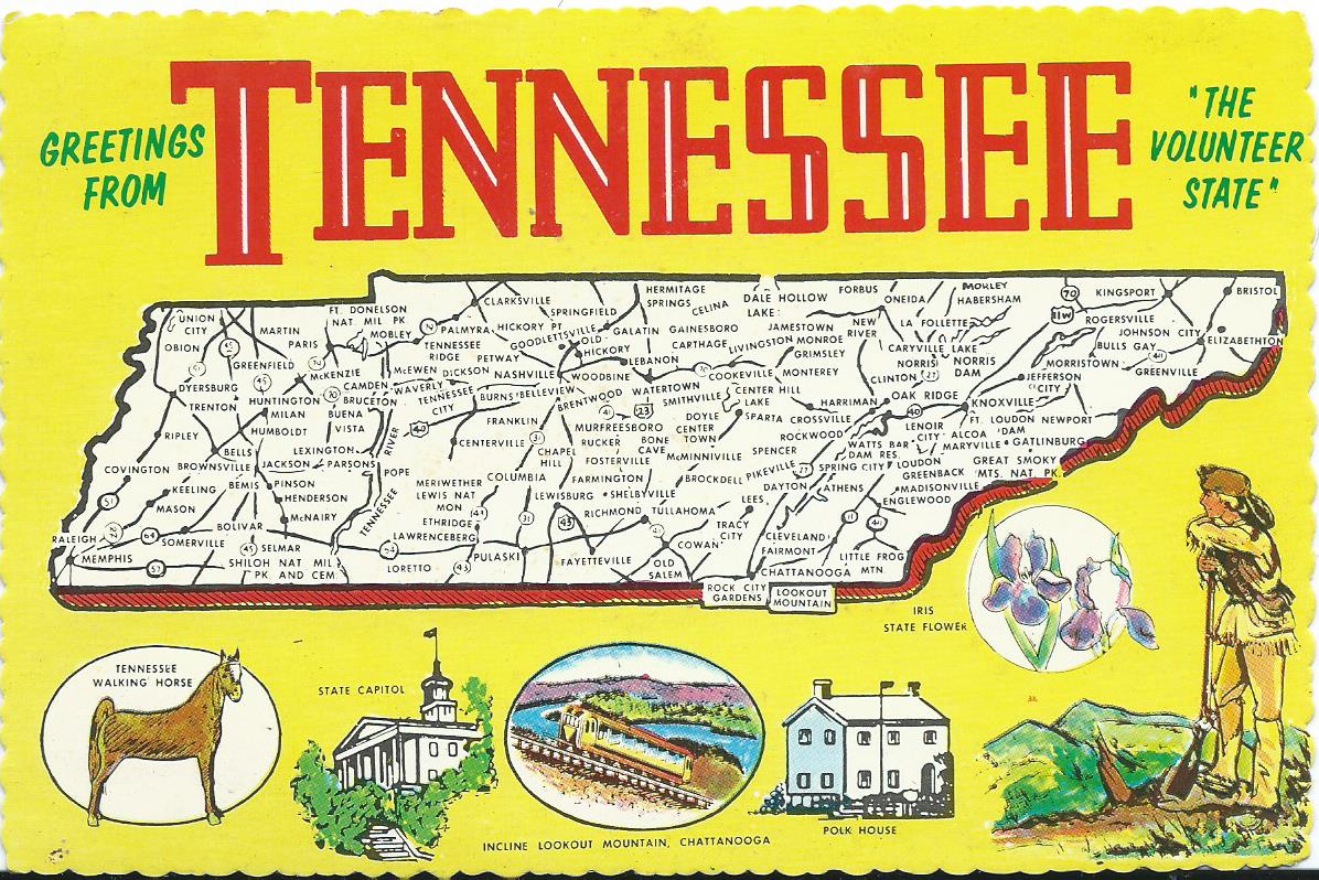 ON THE ROAD AGAIN Tennessee The Volunteer State