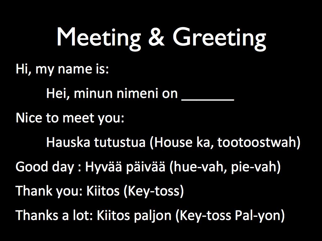 Hello Finland! Finnish Etiquette
