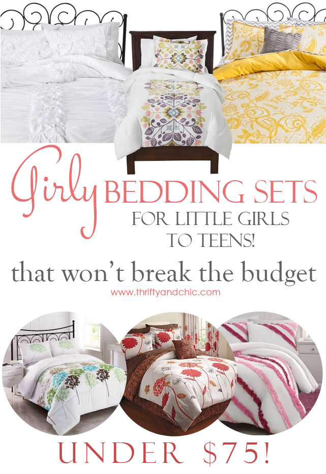 Toddler to Teen Girl Bedding Sets for under $75 that won't go against every decor sense in your body :)