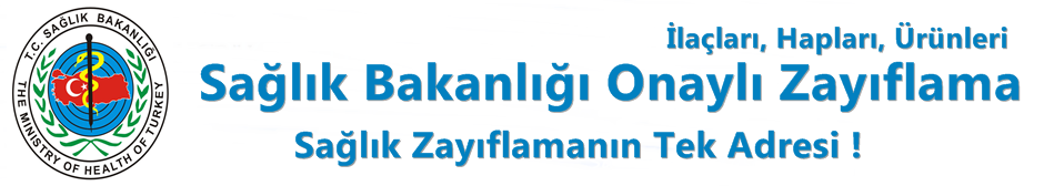 Sağlık Bakanlığı Onaylı Zayıflama ilaçları, Hapları, Ürünleri