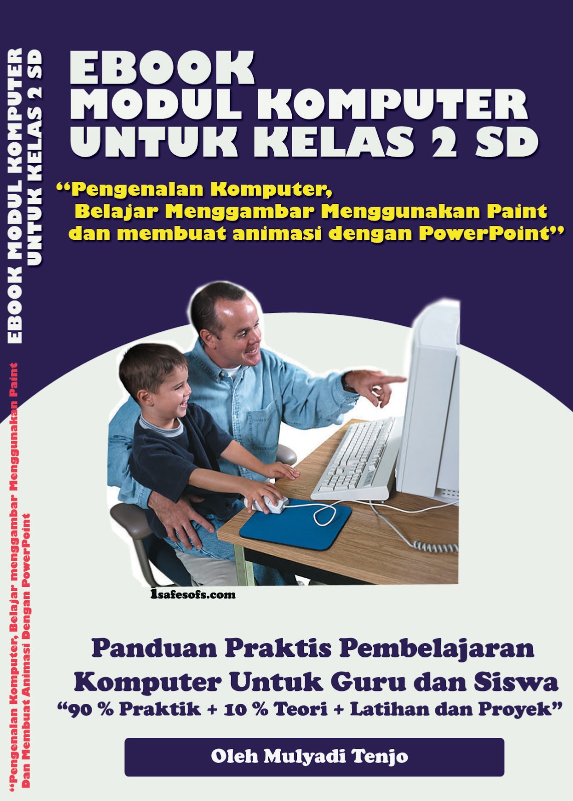 Author: mulyadi tenjo Genre: » modul tik sd