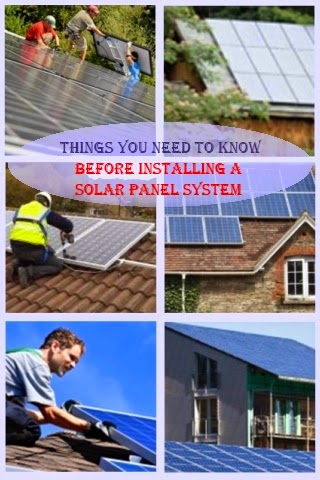 Things You Need to know Before Installing a Solar PV Panel System