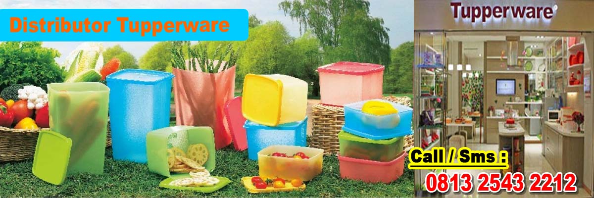 DISTRIBUTOR TUPPERWARE SEMARANG | AGEN TUPPERWARE SEMARANG | TOKO JUAL TUPPERWARE DI SEMARANG