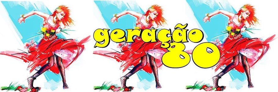 geração 80