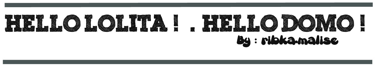 hello lolita! hello domo!