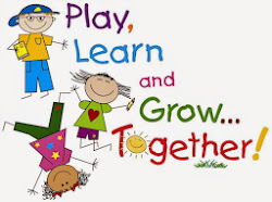 play, learn and grow together.....