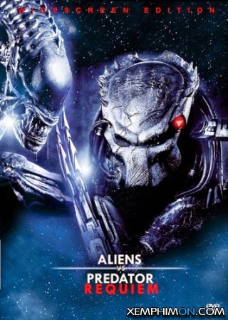 Cuộc Chiến Dưới Tháp Cổ 2 - Aliens Vs. Predator: Requiem Cuộc Chiến Dưới Tháp Cổ 2 - Aliens Vs. Predator: Requiem