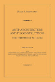 Anti-Architecture and Deconstruction: The Triumph of Nihilism