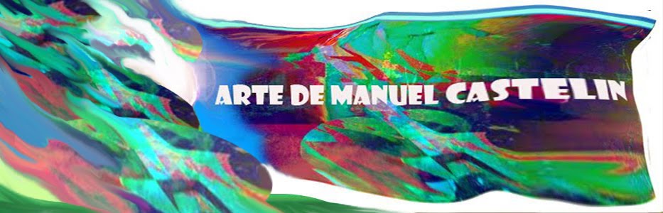 GAL / ARTE DE MANUEL CASTELIN, 