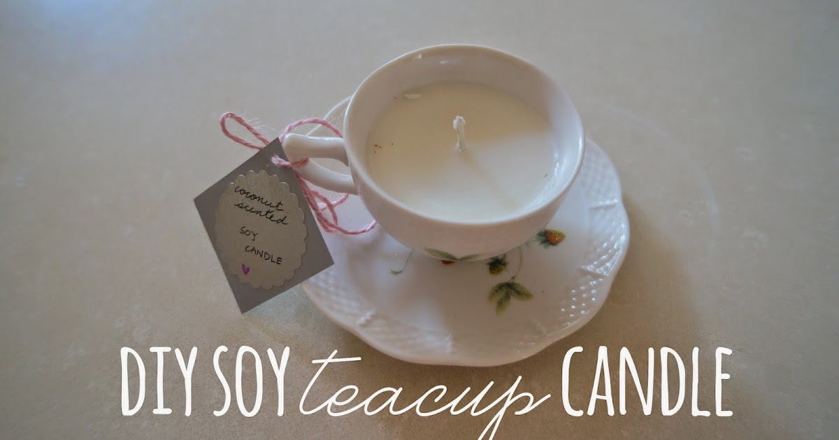 DIY Soy Teacup Candles