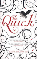 The Quick by Lauren Owen