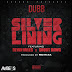 @itzDUBB @ItsDevinMiles @elvisfReShley @DJCarisma - 'Silver Lining"