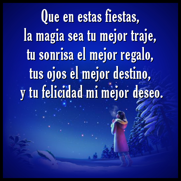 Resultado de imagen de que en estas fiestas la magia sea tu mejor traje