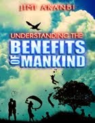 Understanding the Benefits of Mankind