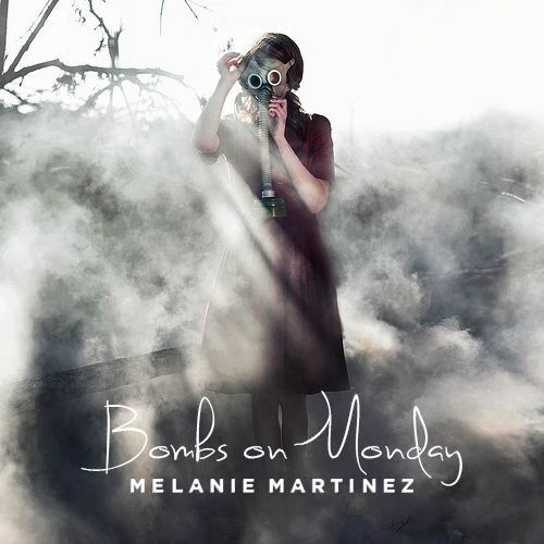 DOWNLOAD Melanie Martinez Bombs On Monday Single Melanie