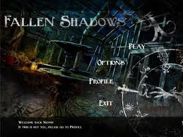 Fallen Shadows