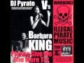 Previously Banned! DJ Pyrate V's Barabara King 'Please Give Me One More Try'