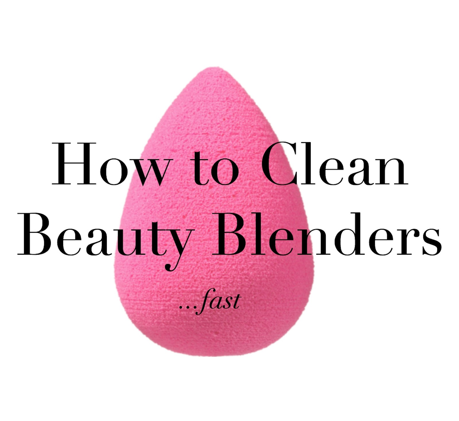 Elle Sees Beauty Blogger in Atlanta How To Clean Beauty Blenders Fast!