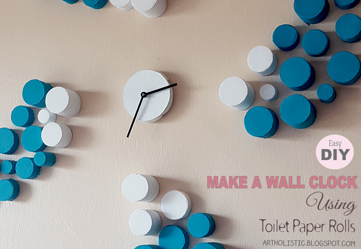 Art Holistic Make a Wall Clock using Toilet Paper Rolls