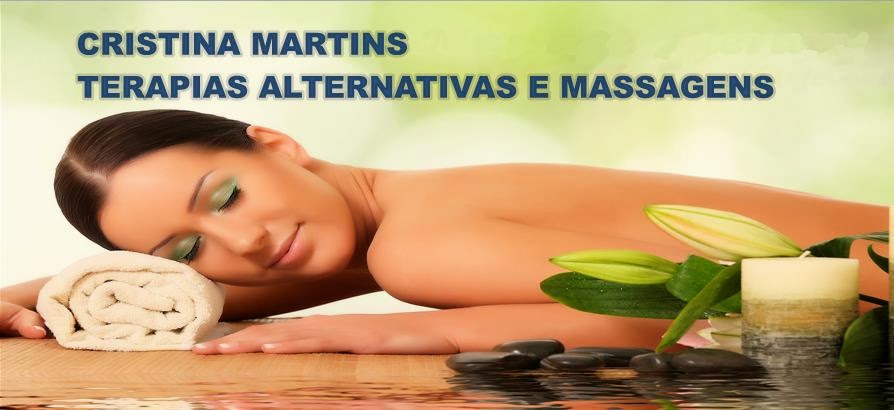 Cristina Martins  - Terapias Alternativas e Massagens