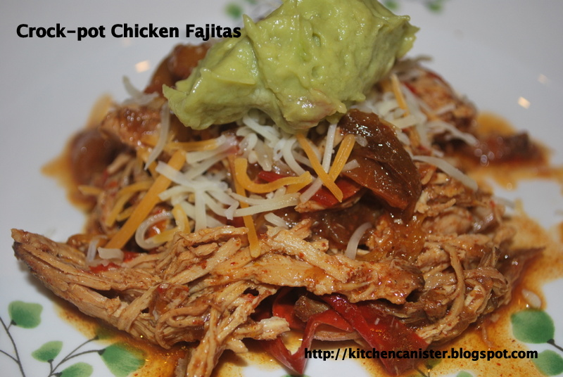 The Kitchen Canister Crockpot Chicken Fajitas