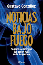 Noticias bajo fuego