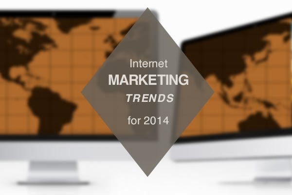 internet marketing trends 2014