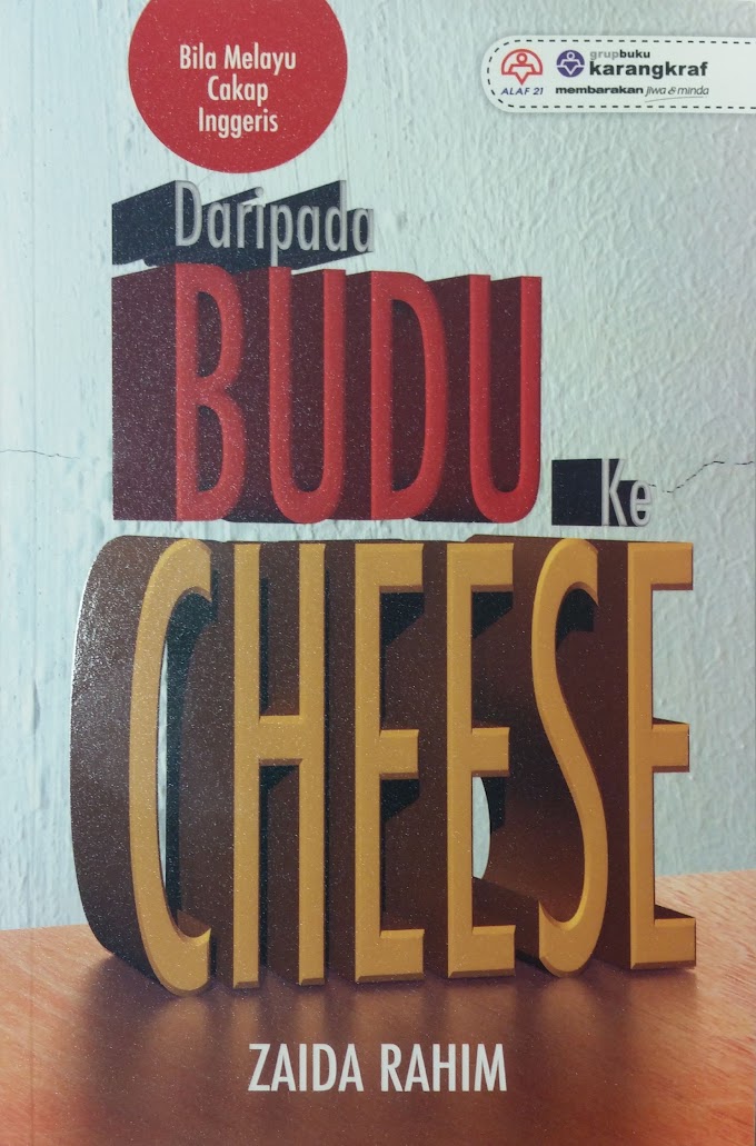 [Buku] Daripada Budu Ke Cheese (Zaida Rahim)