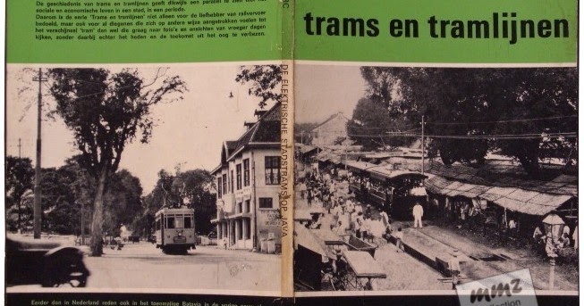 RARE BOOK BUKU LANGKA Trams en Tramlijnen, De