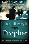 The Lifestyle of a Prophet