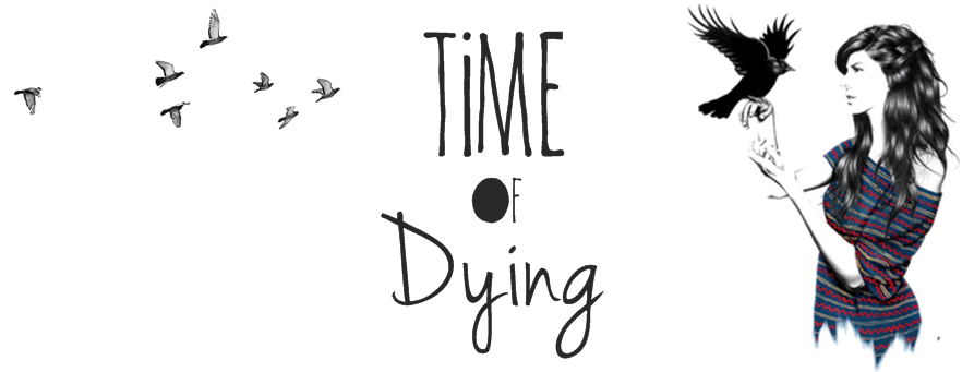 Time Of Dying