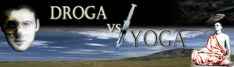 Droga vs Yoga
