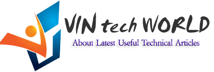 VIN tech WORLD - About Latest Useful Technical Articles 