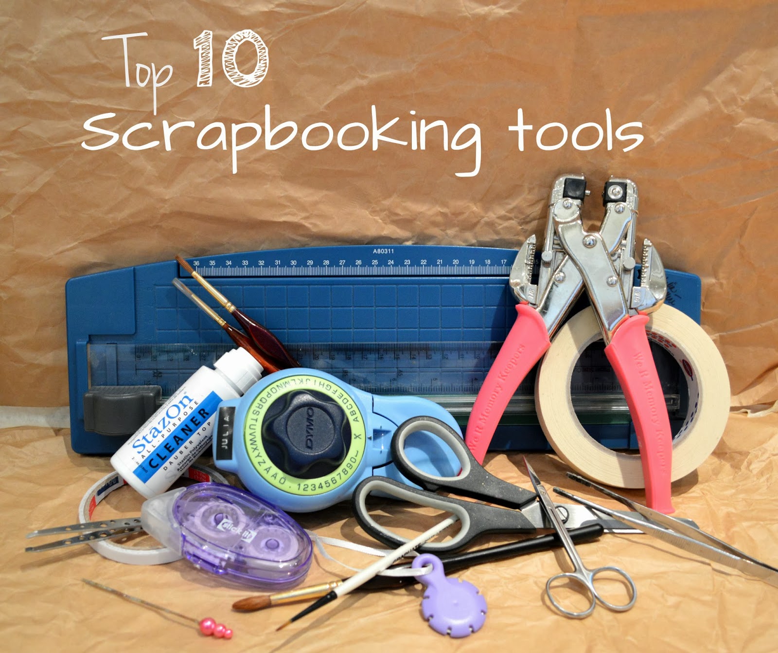 Julia K Top 10 scrapbooking tools