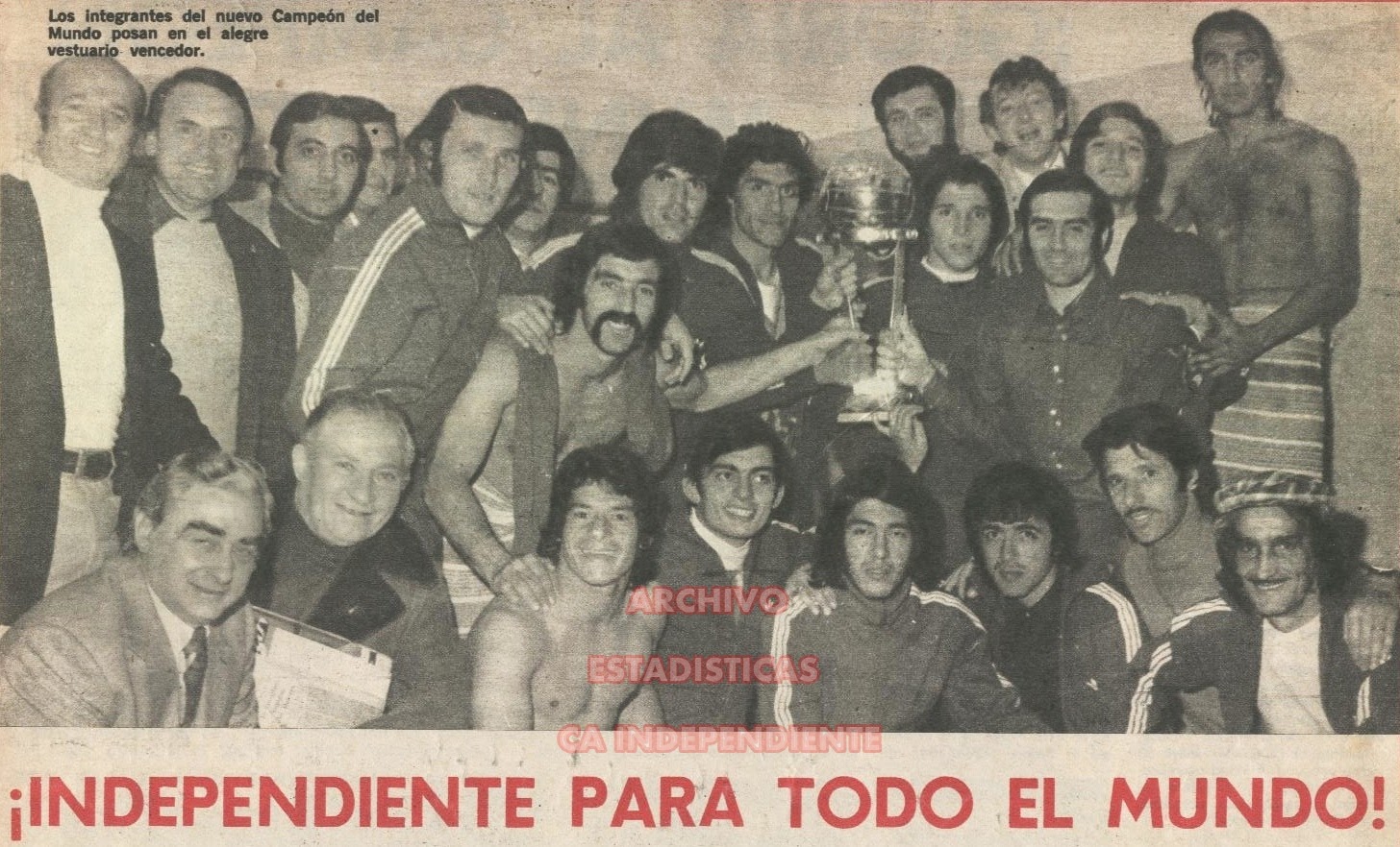 Estadisticas CA Independiente COPA INTERCONTINENTAL 1973 CAMPEON