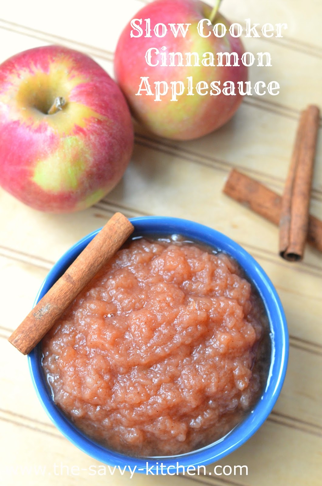 The Savvy Kitchen Slow Cooker Cinnamon Applesauce