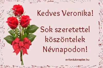 Január 13 - Veronika - Sok Szeretettel Köszöntelek Névnapodon Veronika névnap