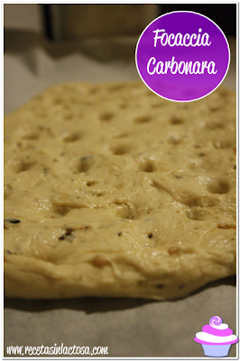 Focaccia a la Carbonara Sin Lactosa