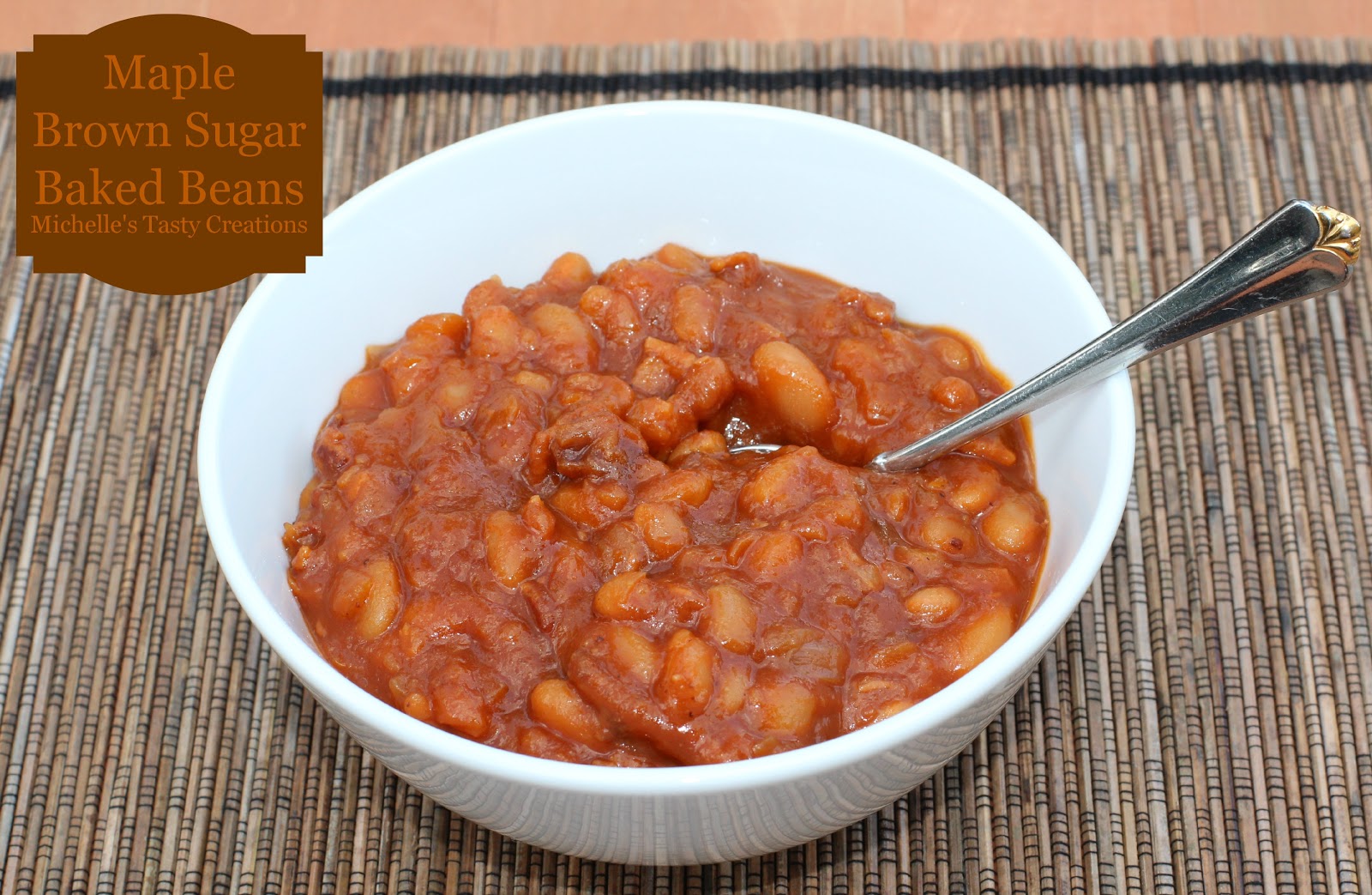 Michelle's Tasty Creations Maple Brown Sugar Baked Beans