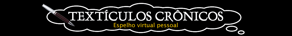 Textículos Crônicos