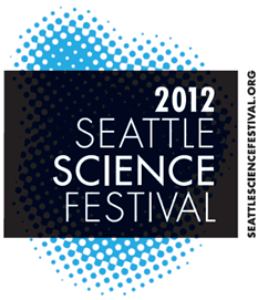 A Quick Promo For...<br>Seattle Science Festival<br>June 2012
