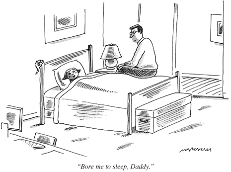 Time for a bedtime story. A cartoon from The New Yorker. Email ThisBlogThis! Time for a bedtime story. A cartoon from The New Yorker. Email ThisBlogThis!