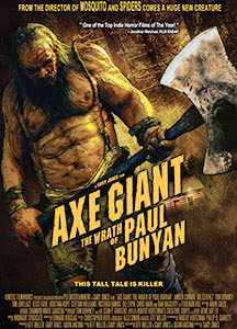 Gã Khổng Lồ Hung Tợn - Axe Giant: The Wrath Of Paul Bunyan Gã Khổng Lồ Hung Tợn - Axe Giant: The Wrath Of Paul Bunyan