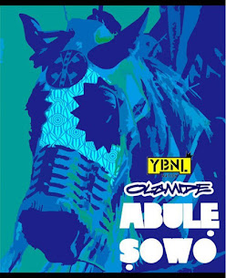 Featured Artist :Abule Sowo by Olamide