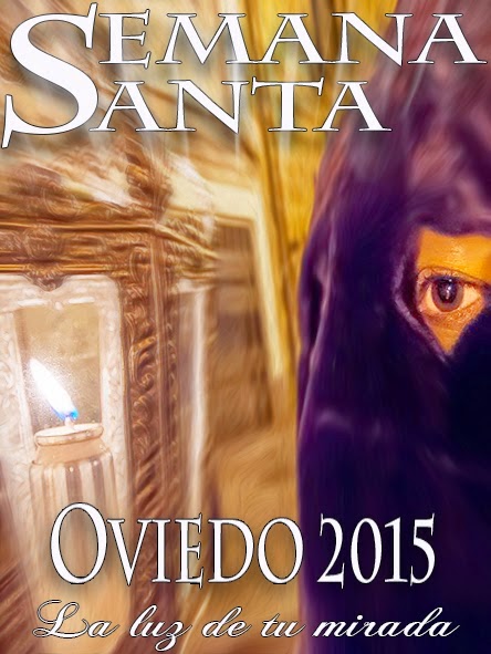 Horarios e Itinerarios Semana Santa Oviedo 2015 Horarios e Itinerarios Semana Santa Oviedo 2015