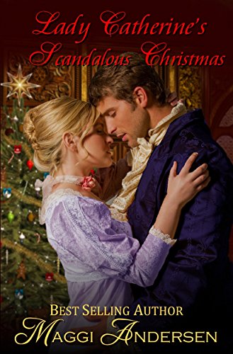 Lady Catherine's Scandalous Christmas