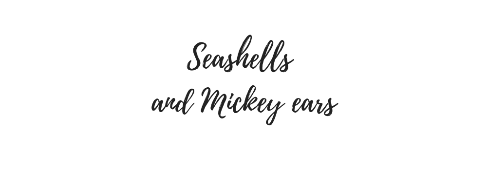 Seashells and Mickey ears