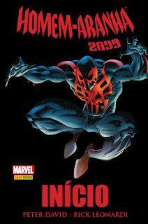 Homem Aranha 2099: Início, de Peter David, Rick Leonardi, Al Williamson, Kelley Jones e Mark McKenna [editora Panini, 2013]
